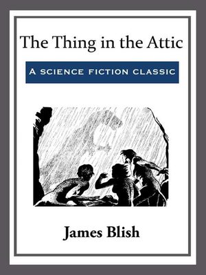 cover image of The Thing in the Attic